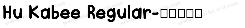 Hu Kabee Regular字体转换